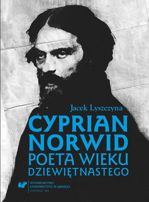 Cyprian Norwid. Poeta wieku dziewiętnastego — okładka e-booka