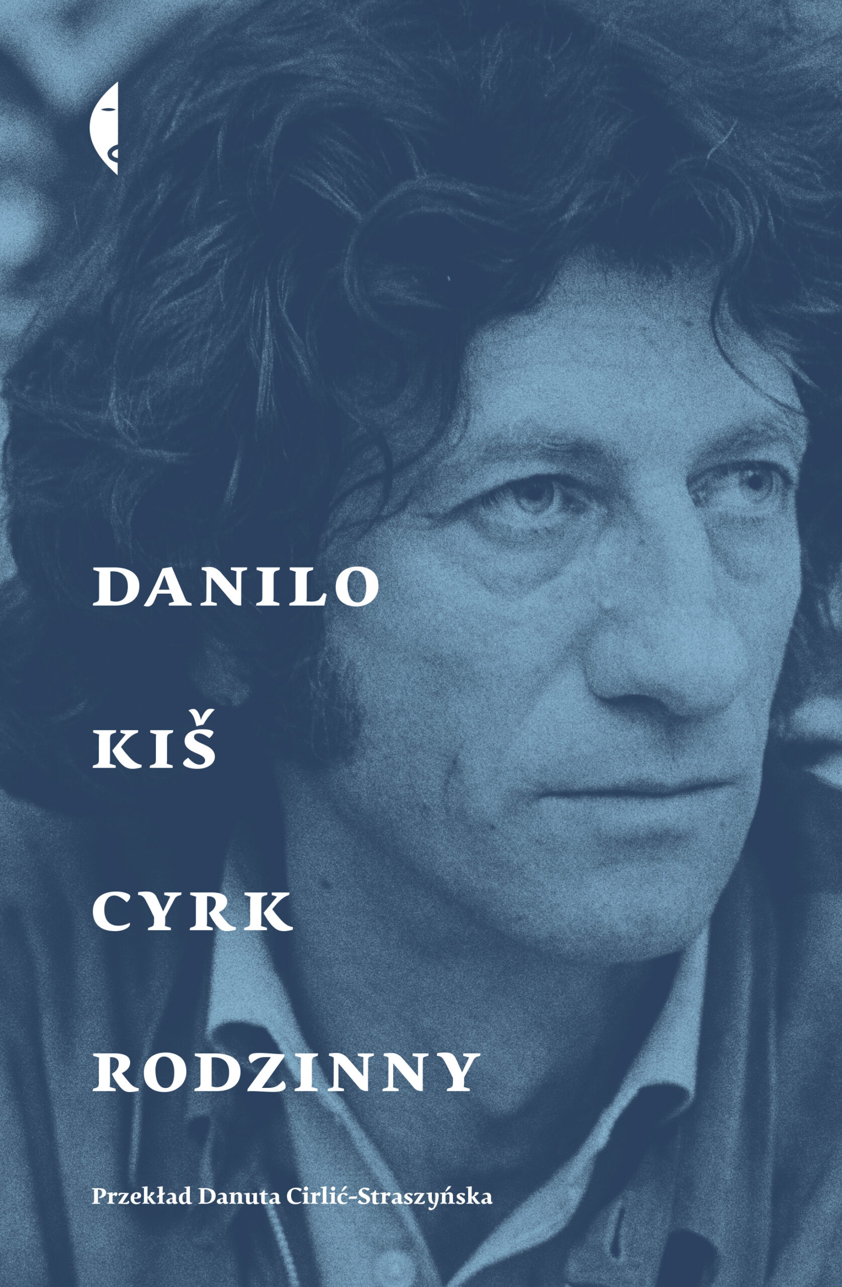 Tytuł: Cyrk rodzinny
Autor: Danilo Kiš
Wydawnictwo: Wydawnictwo Czarne
Formaty: EPUB, MOBI