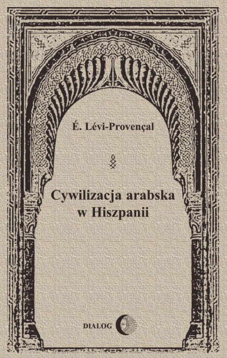 Cywilizacja arabska w Hiszpanii — okładka e-booka