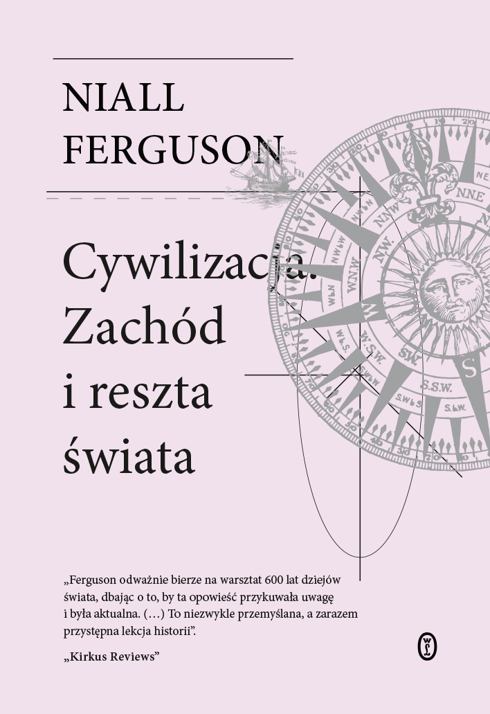 Tytuł: Cywilizacja. Zachód i reszta świata
Autor: Niall Ferguson
Wydawnictwo: Wydawnictwo Literackie
Formaty: EPUB, MOBI