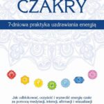 Czakry. 7-dniowa praktyka uzdrawiania energią — okładka e-booka