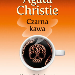 Tytuł: Czarna kawa
Autor: Agata Christie
Wydawnictwo: Wydawnictwo Dolnośląskie
Formaty: EPUB, MOBI