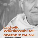 Tytuł: Czarne z białym
Autor: Ludwik Wiśniewski
Wydawnictwo: WAM
Formaty: EPUB