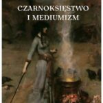 Czarnoksięstwo i mediumizm — okładka e-booka