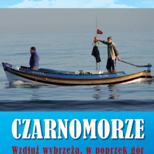 Tytuł: Czarnomorze. Wzdłuż wybrzeża, w poprzek gór
Autor: Michał Kruszona
Wydawnictwo: Zysk i S-ka
Formaty: EPUB, MOBI