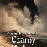 Tytuł: Czarny Kolos
Autor: Robert E. Howard
Wydawnictwo: Wrota Wyobraźni
Formaty: MOBI, EPUB, PDF