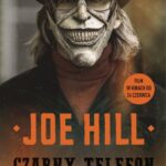 Tytuł: CZARNY TELEFON
Autor: Joe Hill
Wydawnictwo: Albatros
Formaty: EPUB, MOBI