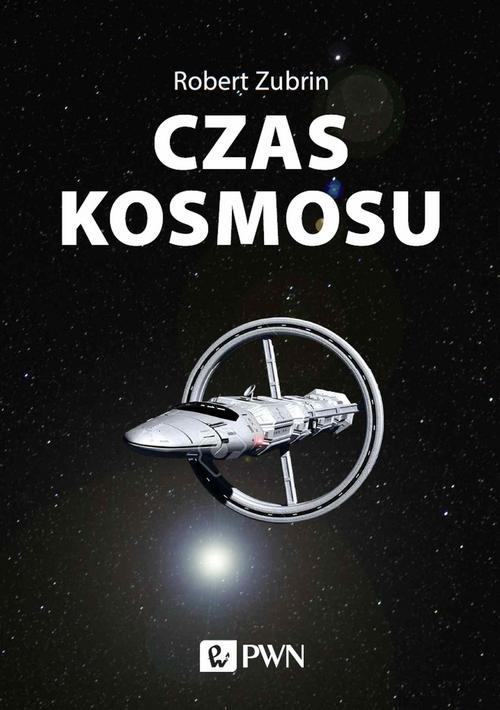 Tytuł: Czas kosmosu
Autor: Robert Zubrin
Wydawnictwo: Wydawnictwo Naukowe PWN
Formaty: EPUB, MOBI
