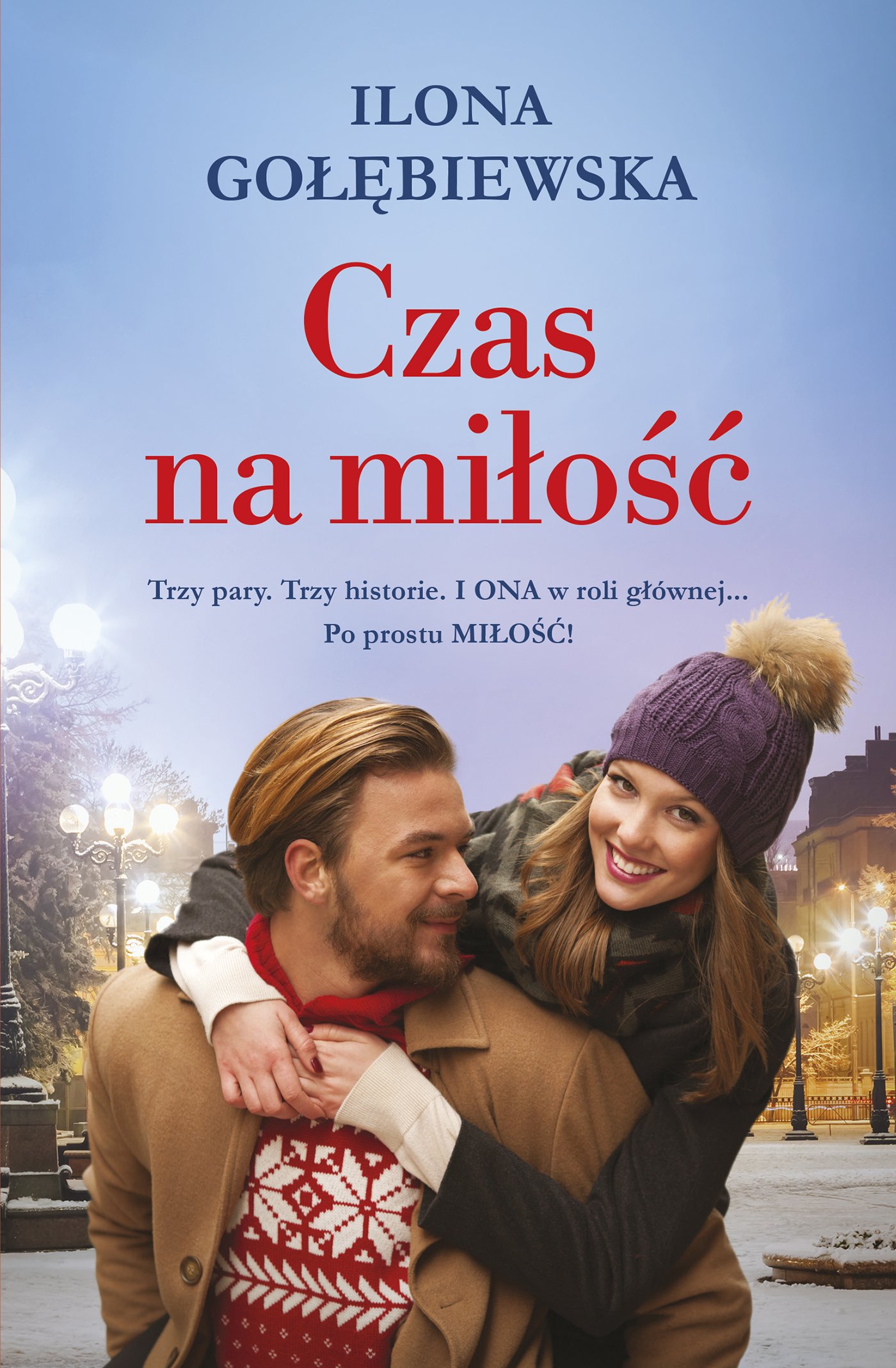 Tytuł: Czas na miłość
Autor: Ilona Gołębiewska
Wydawnictwo: Muza
Formaty: EPUB, MOBI