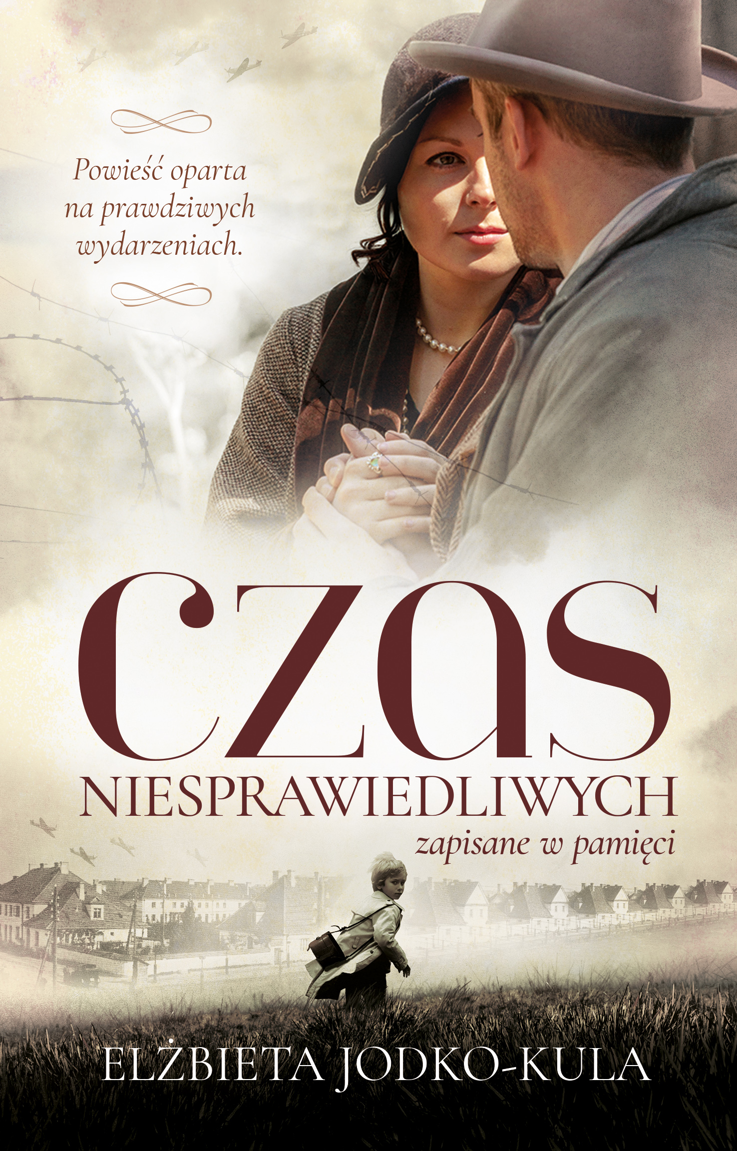 Tytuł: Czas niesprawiedliwych. Zapisane w pamięci
Autor: Elżbieta Jodko-Kula
Wydawnictwo: Prószyński Media
Formaty: EPUB, MOBI