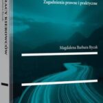 Tytuł: Czas pracy kierowców. Zagadnienia prawne i praktyczne
Autor: Magdalena Barbara Rycak
Wydawnictwo: Wolters Kluwer
Formaty: PDF