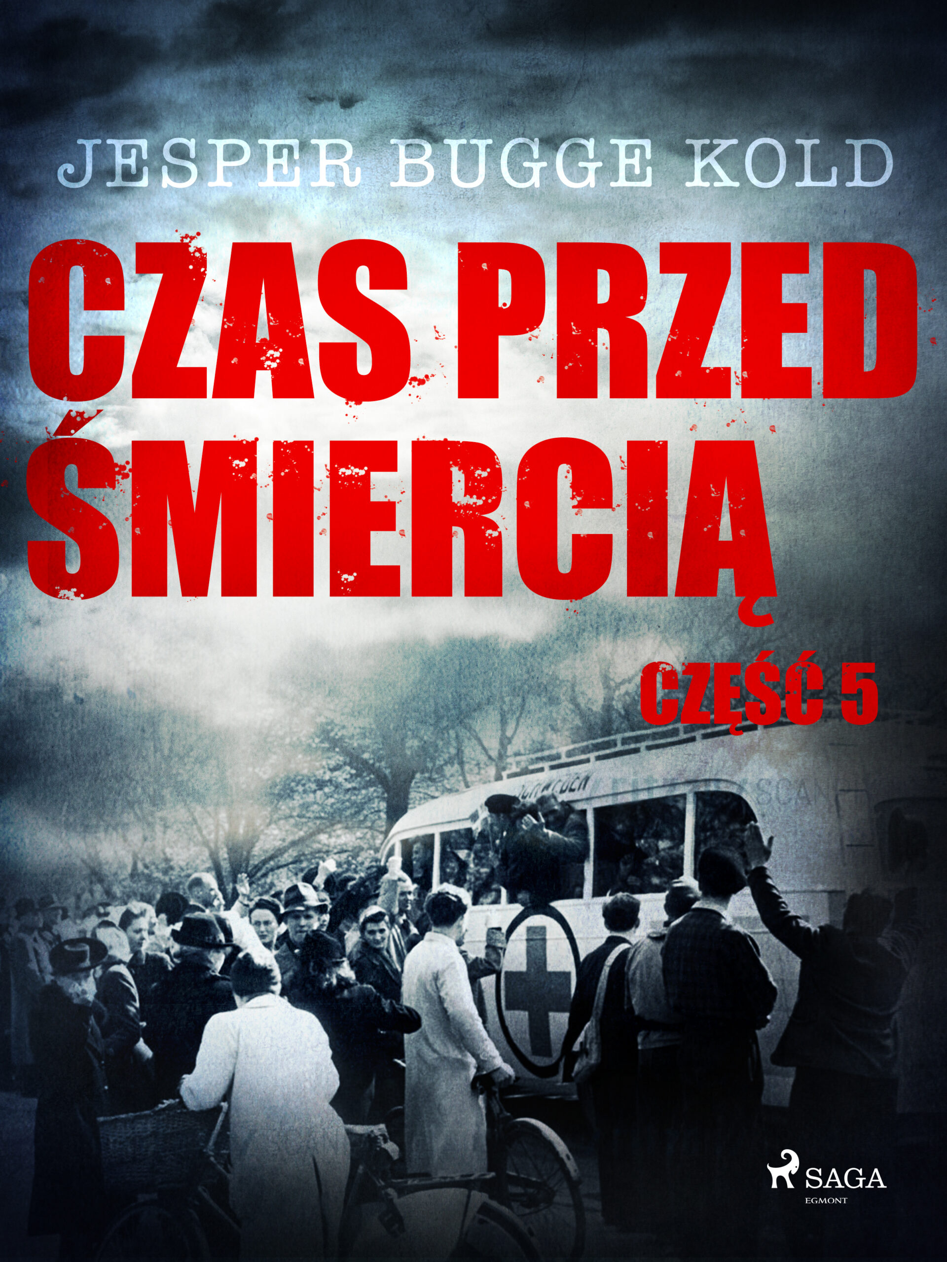 Czas przed śmiercią. Czas przed śmiercią: część 5 (#5) — okładka e-booka