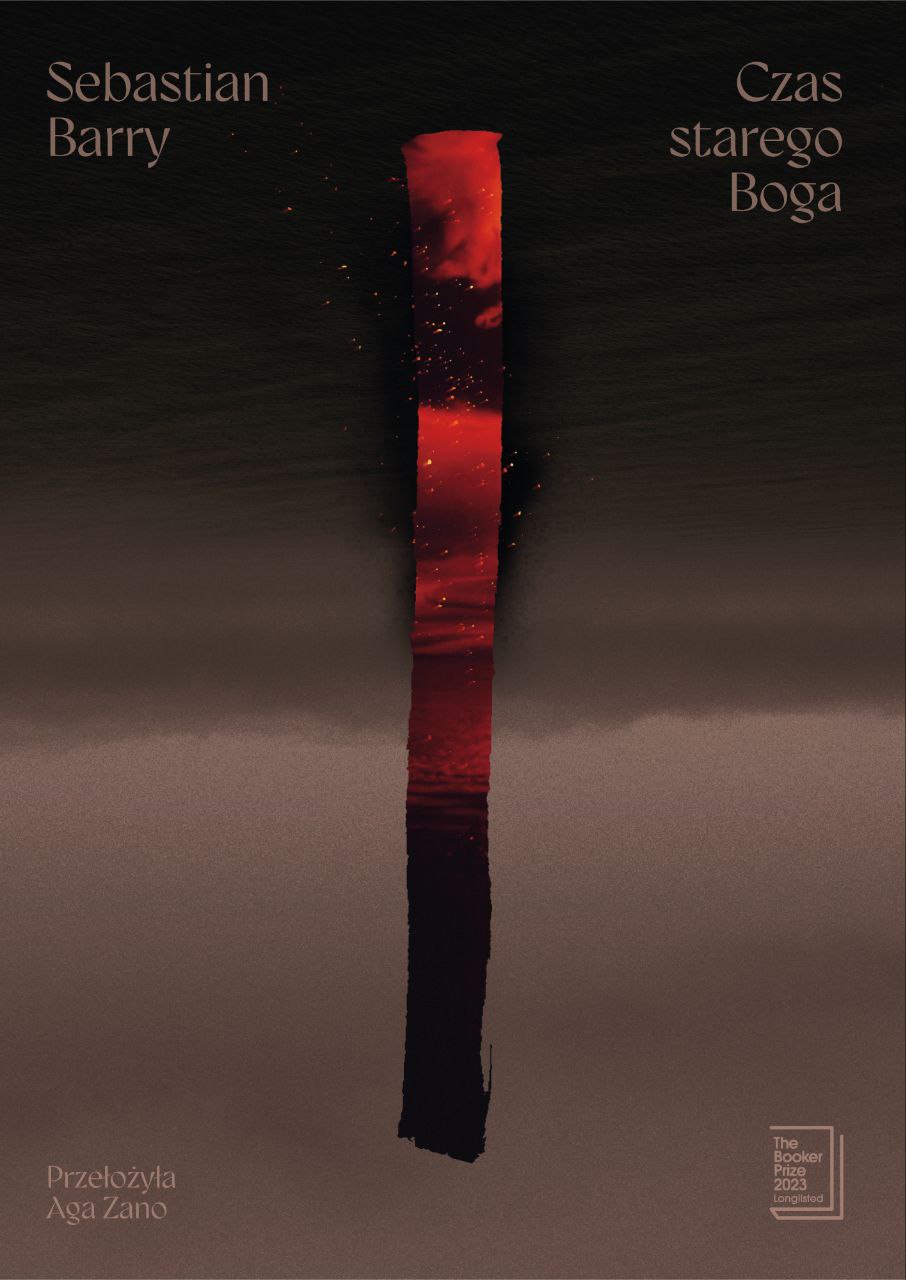 Tytuł: Czas starego Boga
Autor: Sebastian Barry
Wydawnictwo: ArtRage
Formaty: EPUB, MOBI