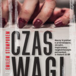 Tytuł: Czas Wagi
Autor: Aleksander Sowa
Wydawnictwo: Wydawnictwo Lira
Formaty: EPUB, MOBI