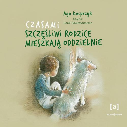 Tytuł: Czasami szczęśliwi rodzice mieszkają oddzielnie
Autor: Aga Kacprzyk
Wydawnictwo: Storybox
Formaty: MP3