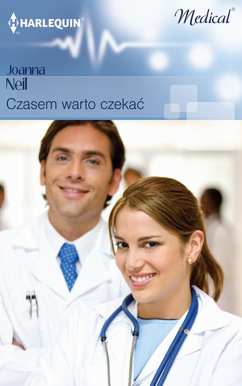 Tytuł: Czasem warto czekać
Autor: Joanna Neil
Wydawnictwo: Harlequin
Formaty: EPUB, MOBI