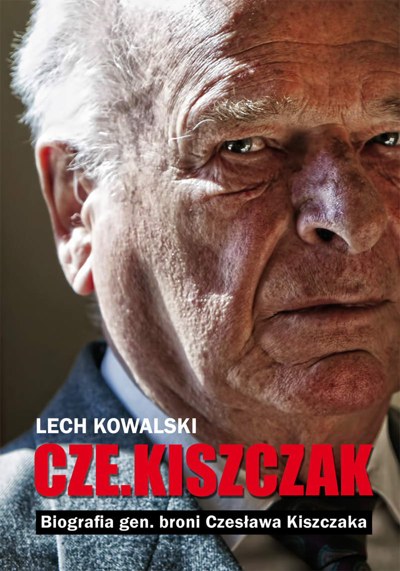Tytuł: „Czekiszczak” Biografia gen. broni Czesława Kiszczaka
Autor: Lech Kowalski
Wydawnictwo: Zysk i S-ka
Formaty: EPUB, MOBI