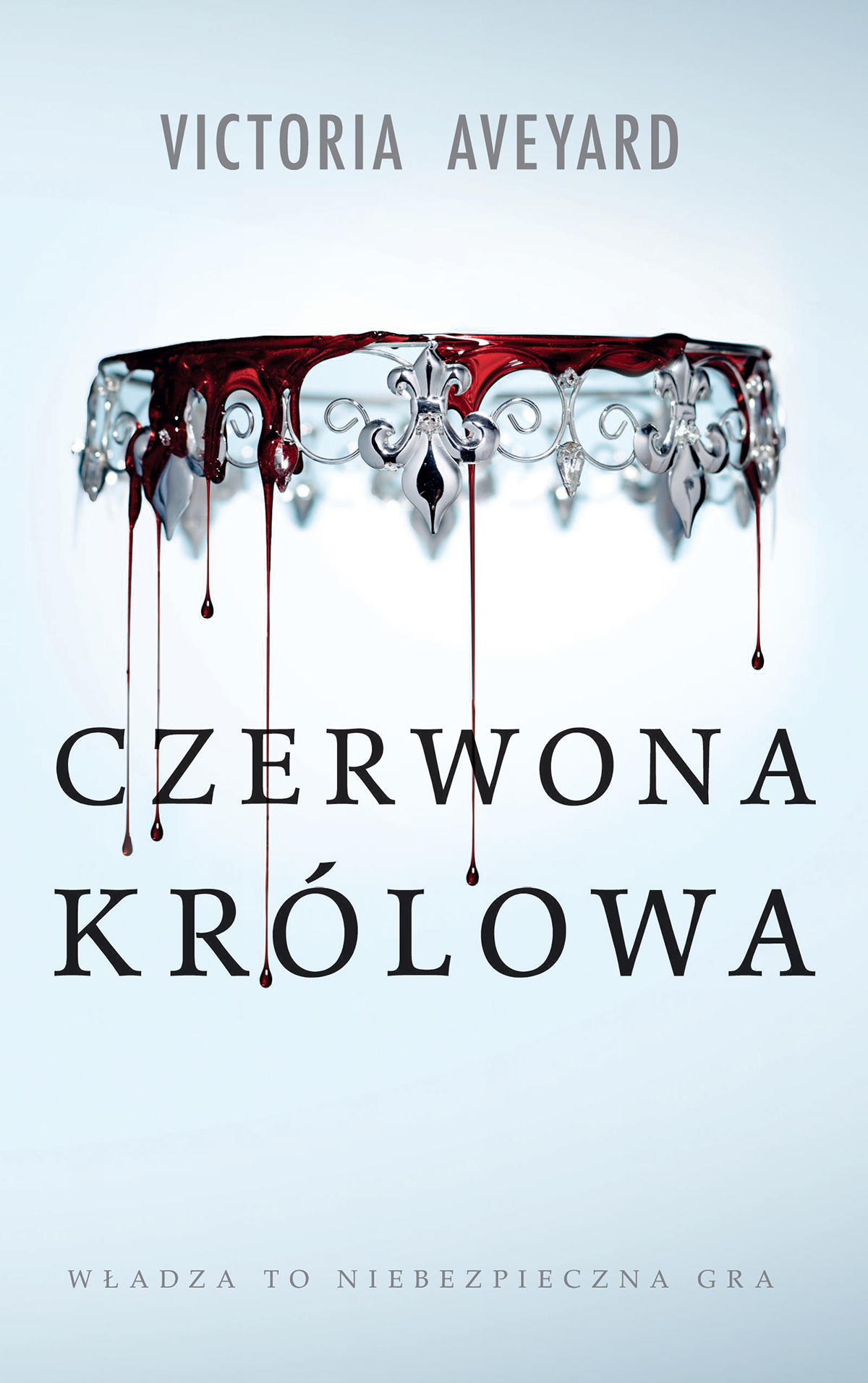 Tytuł: Czerwona Królowa. Cykl Czerwona Królowa. Tom 1
Autor: Victoria Aveyard
Wydawnictwo: MAG
Formaty: EPUB, MOBI