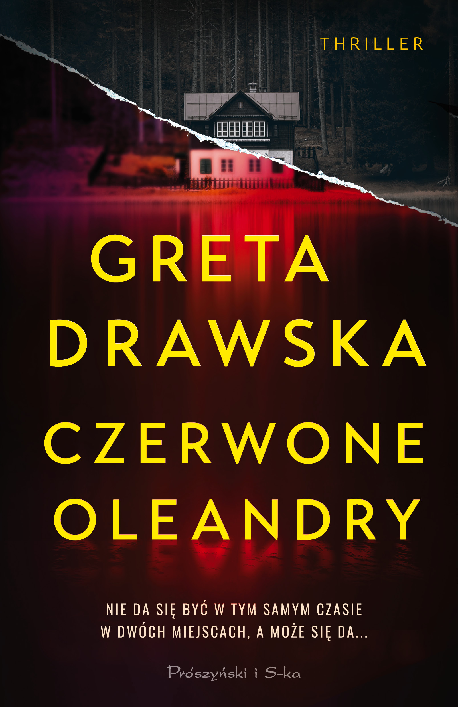 Tytuł: Czerwone Oleandry
Autor: Greta Drawska
Wydawnictwo: Prószyński Media
Formaty: EPUB, MOBI