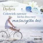 Tytuł: Człowiek zawsze kicha dwa razy. Masażysta też
Autor: Agnieszka Dydycz
Wydawnictwo: Storybox
Formaty: MP3