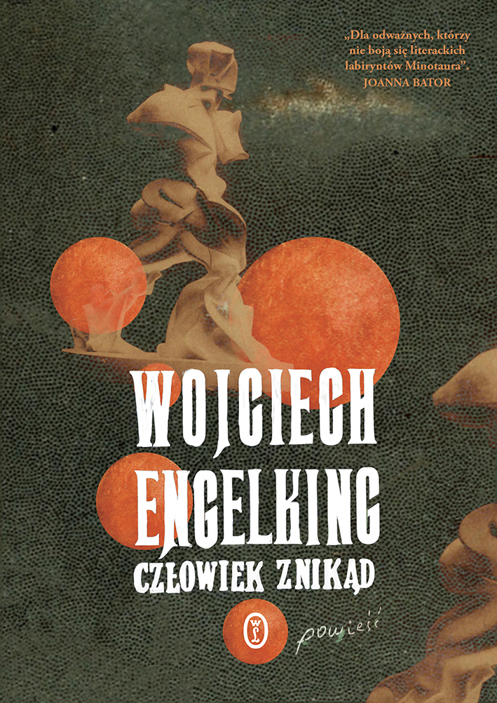 Tytuł: Człowiek znikąd
Autor: Wojciech Engelking
Wydawnictwo: Wydawnictwo Literackie
Formaty: EPUB, MOBI