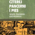 Czterej pancerni i pies. Wokół fenomenu kulturowego — okładka e-booka