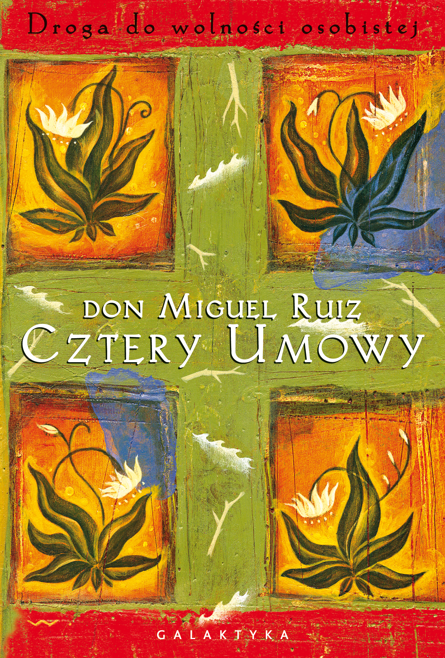 Tytuł: Cztery umowy
Autor: Don Miguel Ruiz
Wydawnictwo: Galaktyka
Formaty: EPUB, MOBI