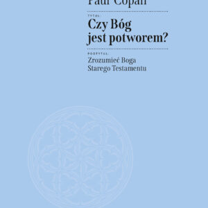 Tytuł: Czy Bóg jest potworem? Zrozumieć Boga Starego Testamentu
Autor: Paul Copan
Wydawnictwo: W drodze
Formaty: EPUB, MOBI