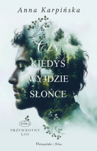 Czy kiedyś wyjdzie słońce — okładka e-booka