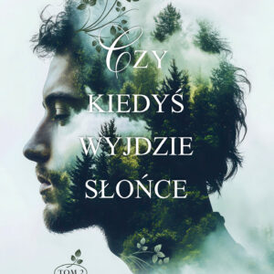 Tytuł: Czy kiedyś wyjdzie słońce
Autor: Anna Karpińska
Wydawnictwo: Prószyński Media
Formaty: EPUB, MOBI
