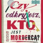 Tytuł: Czy odkryjesz kto jest mordercą?
Autor: Antony Johnston
Wydawnictwo: Czwarta Strona
Formaty: MOBI, EPUB