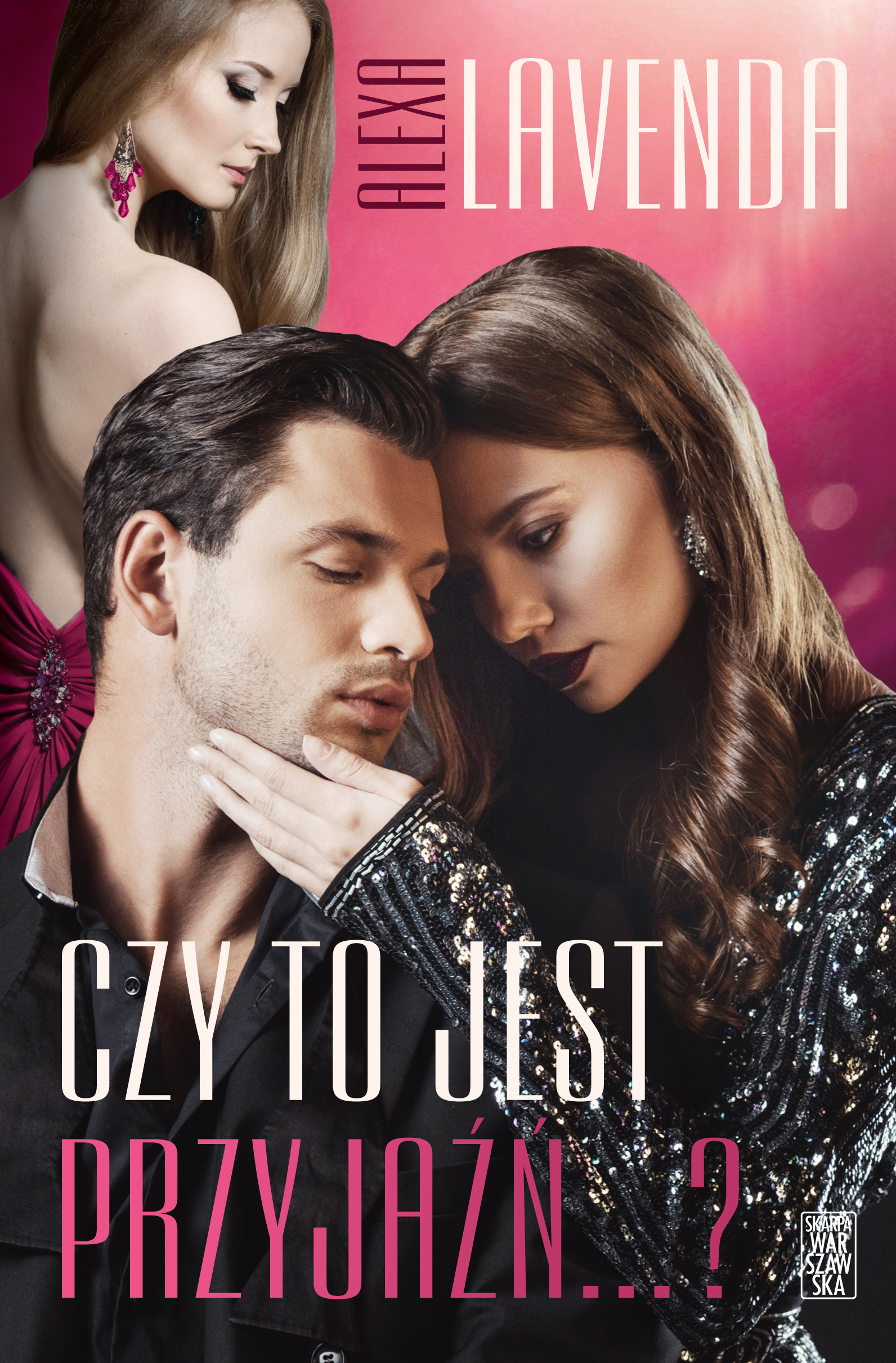 Tytuł: Czy to jest przyjaźń...?
Autor: Alexa Lavenda
Wydawnictwo: Skarpa Warszawska
Formaty: EPUB, MOBI