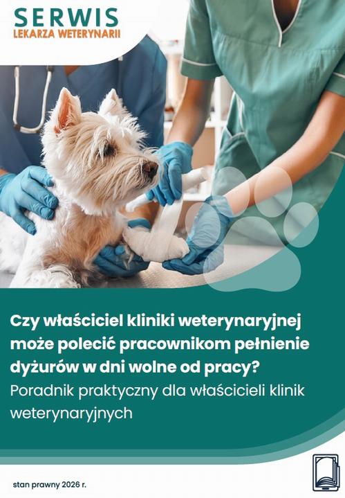 Tytuł: Czy właściciel kliniki weterynaryjnej może polecić pracownikom pełnienie dyżurów w dni wolne od pracy?
Autor: Marzena Pytlarz-Pietraszko
Wydawnictwo: Wiedza i Praktyka
Formaty: PDF