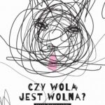 Czy wola jest wolna? — okładka e-booka