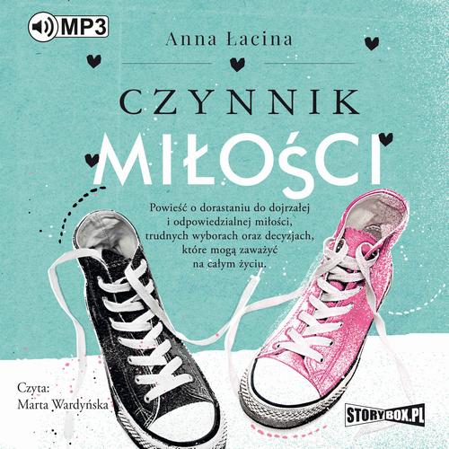 Tytuł: Czynnik miłości
Autor: Anna Łacina
Wydawnictwo: Storybox
Formaty: MP3