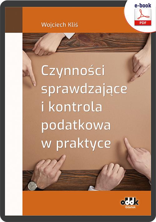 Czynności sprawdzające i kontrola podatkowa w praktyce (e-book) — okładka e-booka