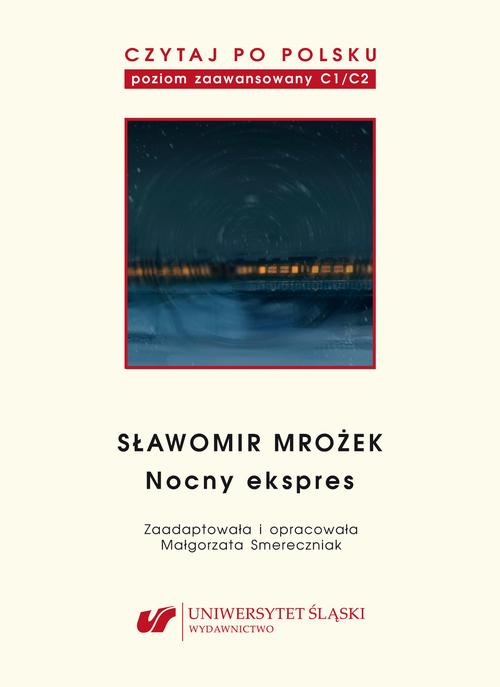Czytaj po polsku. T. 11: Sławomir Mrożek: „Nocny ekspres”. Wyd. 2. — okładka e-booka