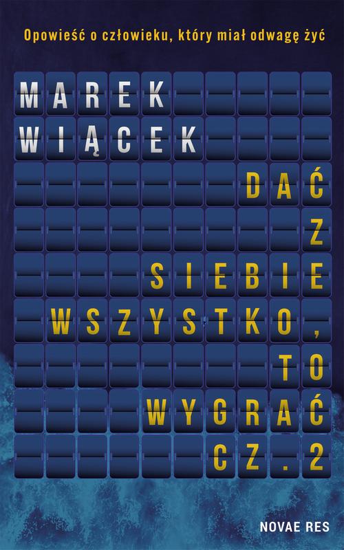 Dać z siebie wszystko, to wygrać. Część II — okładka e-booka