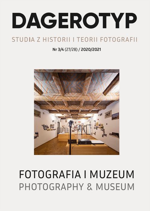 Tytuł: Dagerotyp. Studia z historii i teorii fotografii, Nr 3/4 (27/28) / 2020/2021
Autor: Małgorzata M. Grąbczewska, Anna Pięcińska
Wydawnictwo: Polski Instytut Studiów nad Sztuką Świata
Formaty: PDF