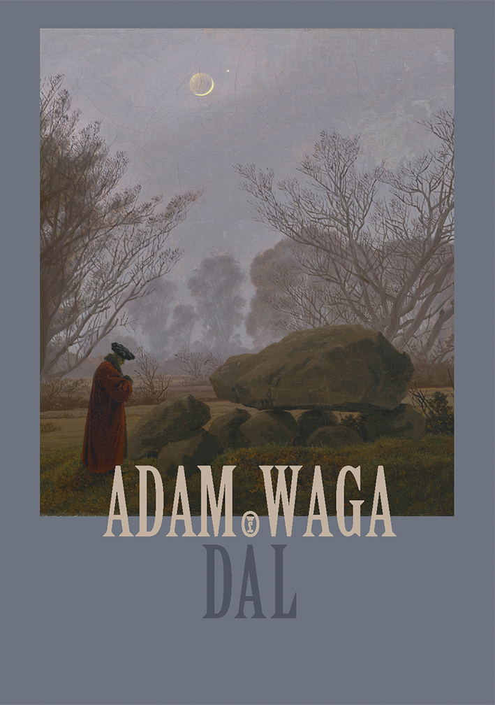 Tytuł: Dal
Autor: Adam Waga
Wydawnictwo: Wydawnictwo Literackie
Formaty: EPUB, MOBI