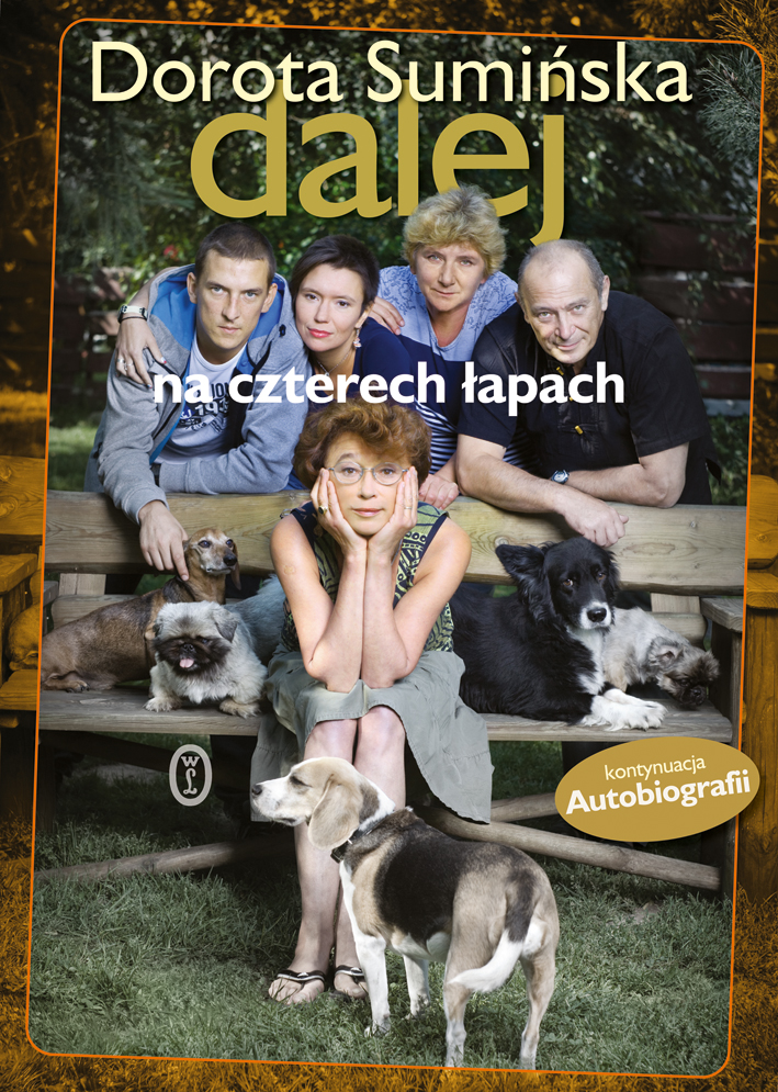 Tytuł: Dalej na czterech łapach
Autor: Dorota Sumińska
Wydawnictwo: Wydawnictwo Literackie
Formaty: EPUB, MOBI