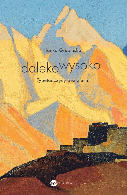 Tytuł: Dalekowysoko
Autor: Hanka Grupińska
Wydawnictwo: Wielka Litera
Formaty: MOBI, EPUB
