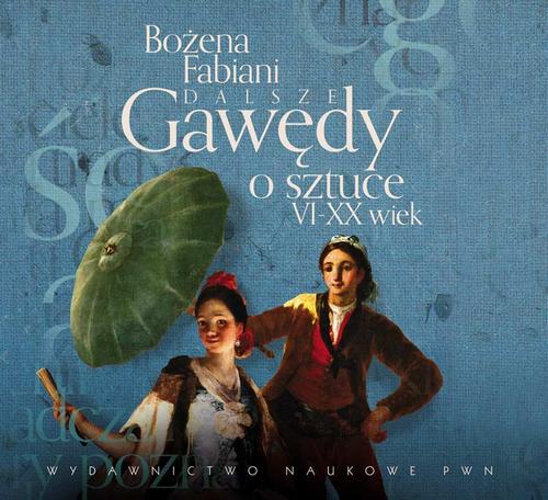 Tytuł: Dalsze gawędy o sztuce VI-XX wiek
Autor: Bożena Fabiani
Wydawnictwo: Wydawnictwo Naukowe PWN
Formaty: MP3