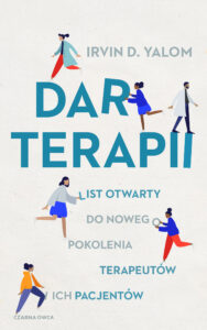 Dar terapii. List otwarty do nowego pokolenia terapeutów i ich pacjentów — okładka e-booka