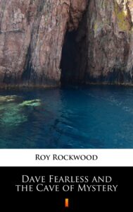 Dave Fearless and the Cave of Mystery — okładka e-booka