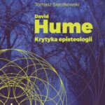 Tytuł: David Hume
Autor: Tomasz Sieczkowski
Wydawnictwo: Wydawnictwo Uniwersytetu Łódzkiego
Formaty: PDF, MOBI, EPUB