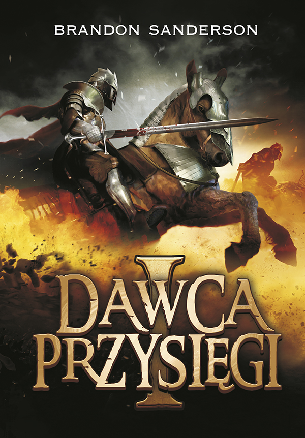 Tytuł: Dawca przysięgi. tom 1. Seria Archiwum burzowego światła. Tom 3
Autor: Brandon Sanderson
Wydawnictwo: MAG
Formaty: EPUB, MOBI