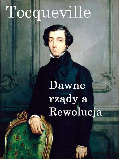 Dawne rządy a Rewolucja — okładka e-booka