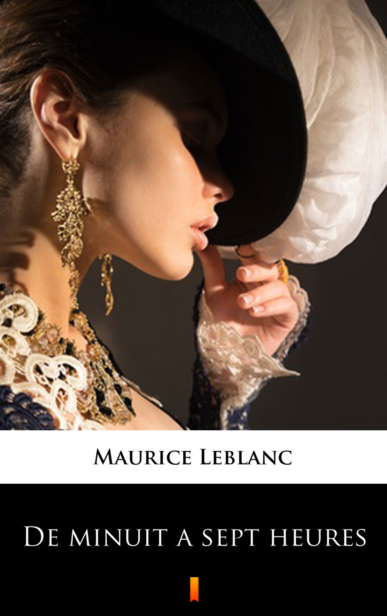 Tytuł: De minuit à sept heures
Autor: Maurice Leblanc
Wydawnictwo: KtoCzyta.pl
Formaty: EPUB, MOBI