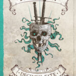 Tytuł: Decimus Fate (#2). Decimus Fate i Rzeźnik z Guille
Autor: Peter A. Flannery
Wydawnictwo: Fabryka Słów
Formaty: EPUB, MOBI
